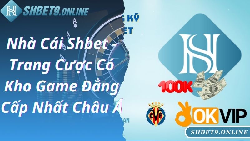 Những tựa game giải trí hot tại nhà cái SHBET