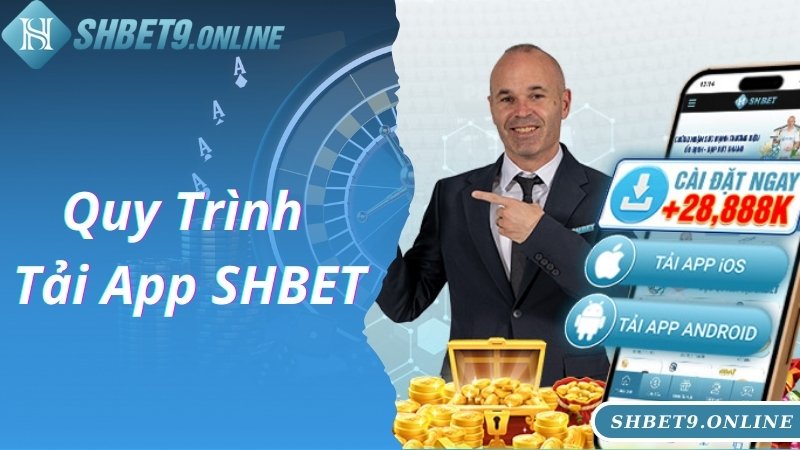 Quy trình chuẩn, nhanh chóng tải app SHBET về thành công